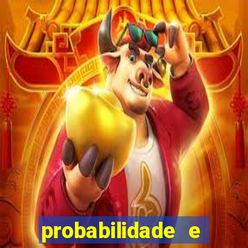 probabilidade e estatistica jogos de futebol